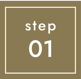 STEP 01